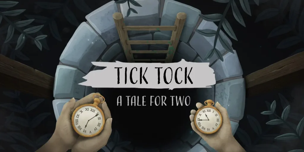 Tick Tock: A Tale For Two
