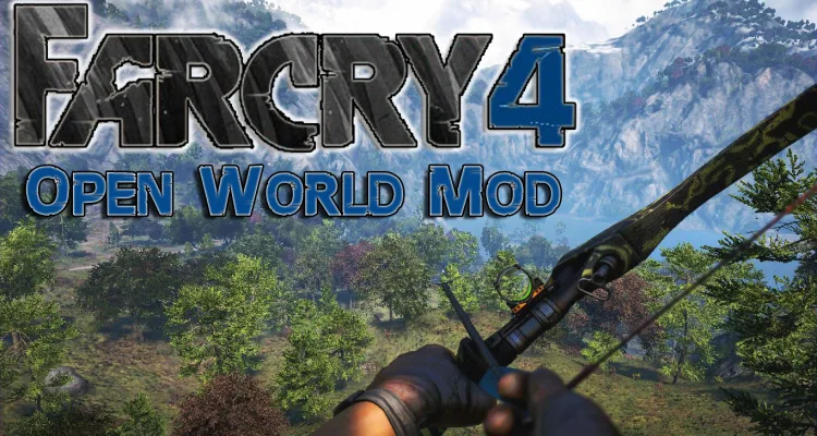 Far Cry 4 Open World Mod