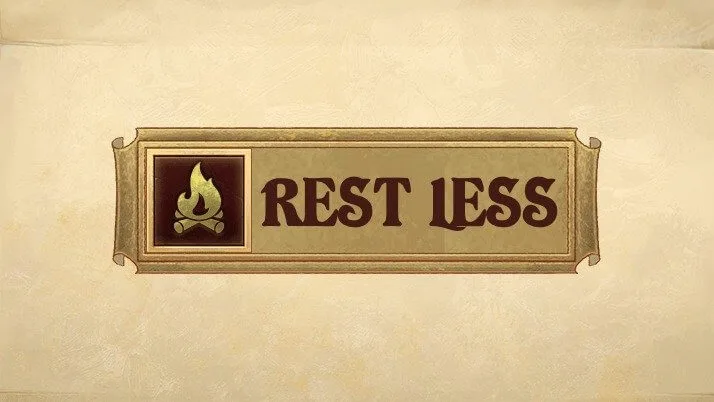 Rest Less