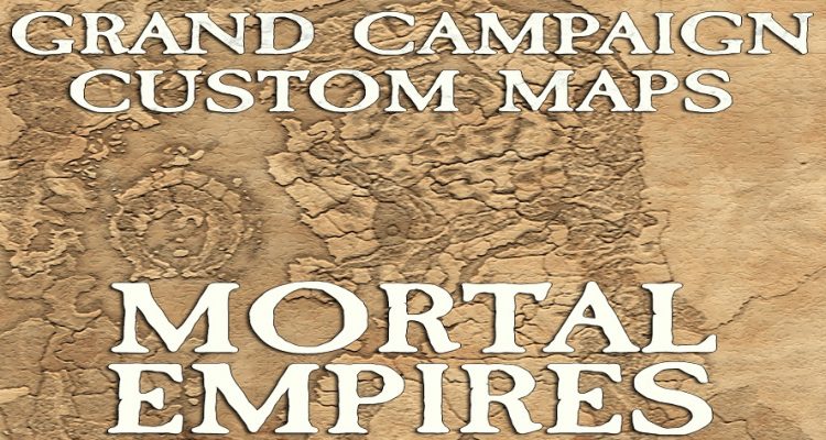 Total War: Warhammer 2 GCCM: Mortal Empires