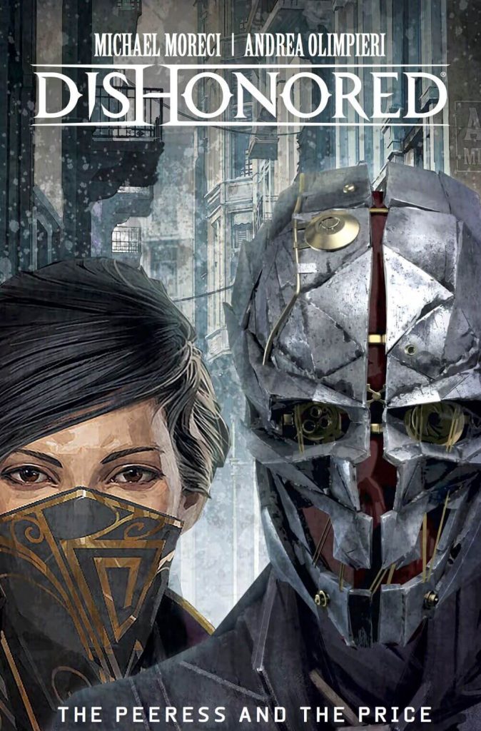 Выход комикса по игре Dishonored 2 запланирован в этом месяце