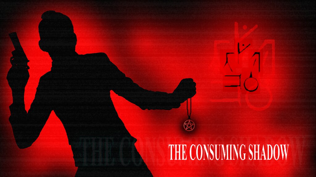 The Consuming Shadow